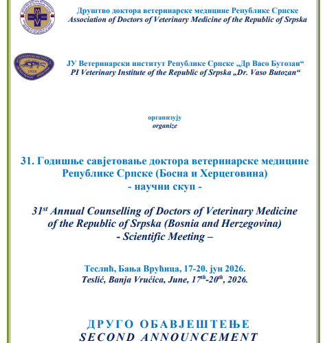 ДРУГО ОБАВЈЕШТЕЊЕ – 31. Годишње савјетовање доктора ветеринарске медицине Републике Српске (Босна и Херцеговина)
